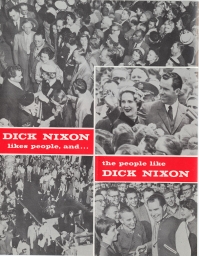 Dick Nixon Likes People, and ... the People Like Dick Nixon