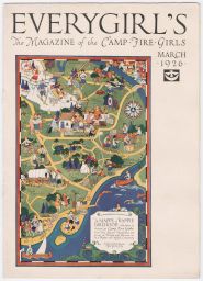 Mappe of Happie Girlhood, wherein is shewn ye Camp Fire Girls - how they disporte Themselves and grow in Health and Service into a Blythe and Useful Citizenry