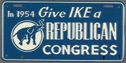 Eisenhower Give Ike A Republican Congress Decorative License Plate, 1954