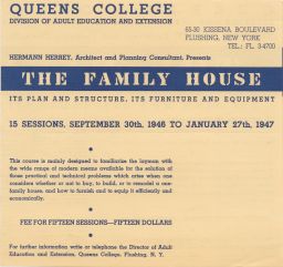 Queens college: The Family House