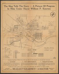 The Map Tells the Story - A Picture of Progress in Niles Under Mayor William P. Kearney