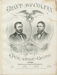 Grant and Colfax, Our Nation's Choice