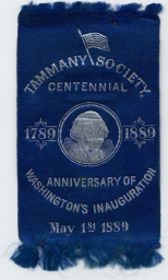 Tammany Society Washington Inaugural Centennial Ribbon, 1889
