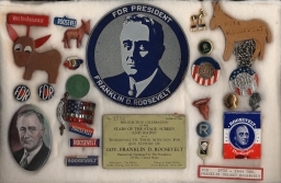 Franklin D. Roosevelt Campaign Items, ca. 1932-1944