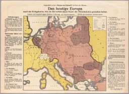 Das Heutige Europa [The Europe of Today]
nach der Kriegskarte, wie sie die verbündeten Heere der Mittelmächte gestaltet haben [Map after the War, as it has been created by the allies and the Central Powers]