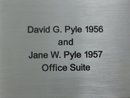 David G. and Jane W. Pyle Office Suite Plaque