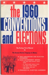 The 1960 Conventions & Elections