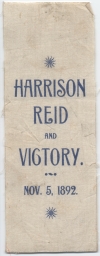 Harrison, Reid and Victory Campaign Ribbon, 1892