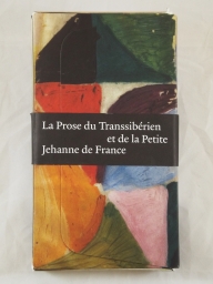 La prose du Transsibérien et la petite Jehanne de France